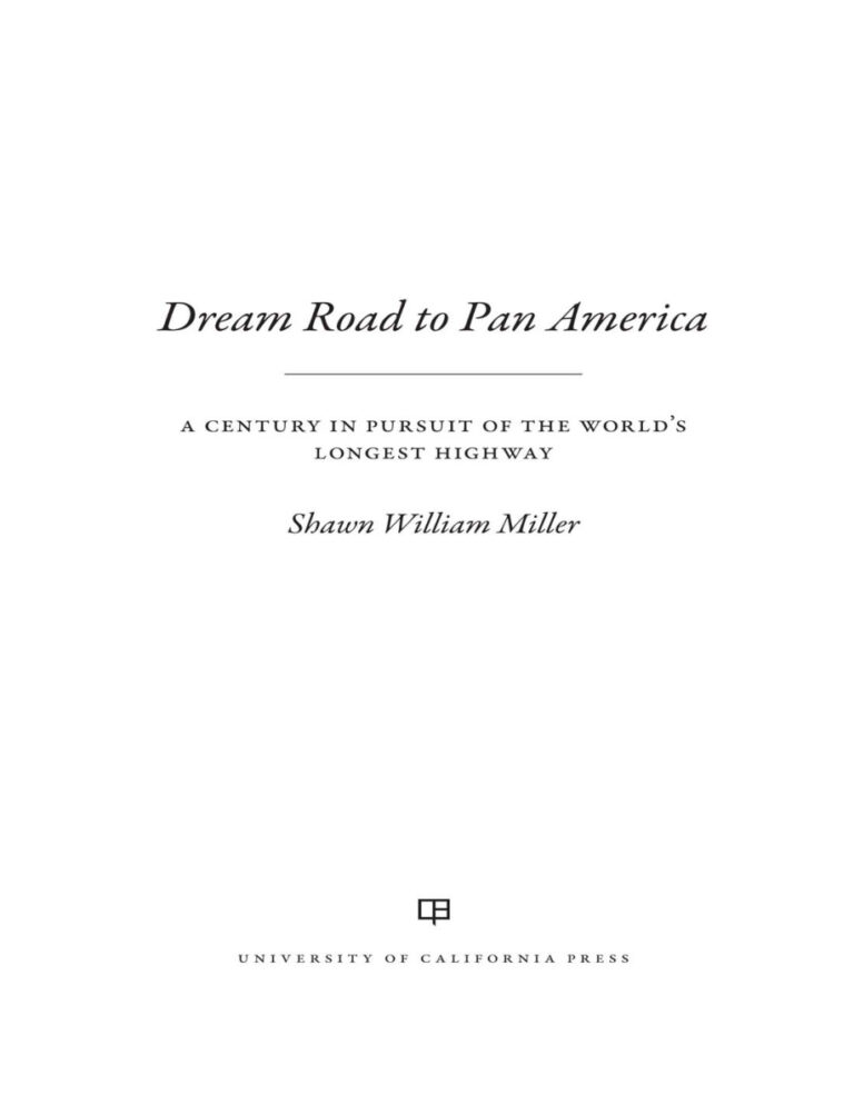 Dream Road to Pan America Shawn William Miller Kitap Kapağı