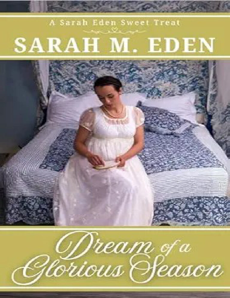 Dream of a Glorious Season Sarah M Eden Kitap Kapağı