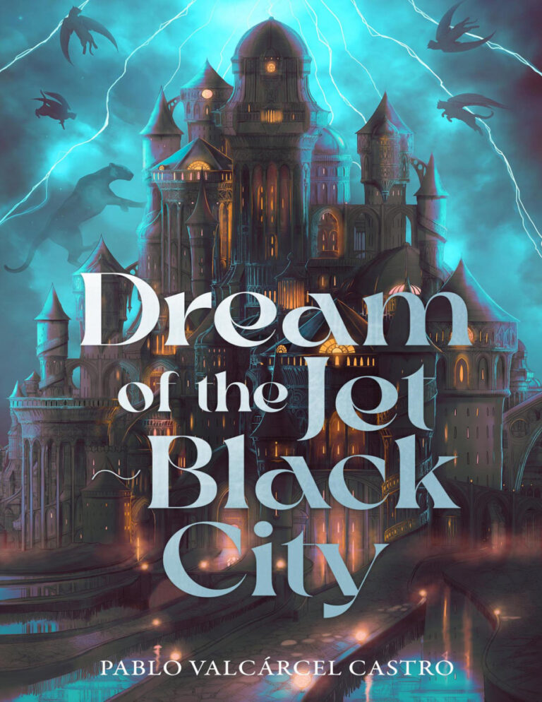 Dream of the Jet Black City Pablo Valcarcel Castro Kitap Kapağı