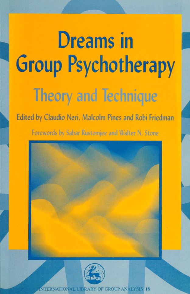 Dreams in Group psychotherapy Theory and Technique Claudio Neri Kitap Kapağı