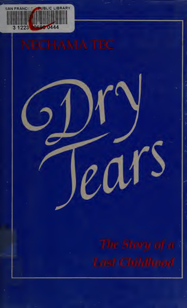 Dry Tears: The Story of a Lost Childhood PDF Download