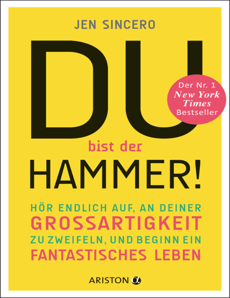 Du bist der Hammer German Edition Jen Sincero Kitap Kapağı