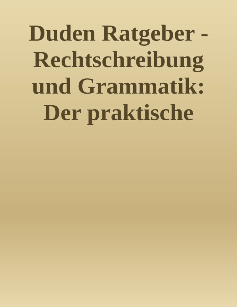 Duden Ratgeber Rechtschreibung und Grammatik German Edition Dudenredaktion Kitap Kapağı