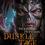 Dunkle Tage Wolfgang Hohlbein Kitap Kapağı