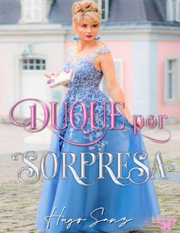 Duque por sorpresa Spanish Edition Hugo Sanz Kitap Kapağı