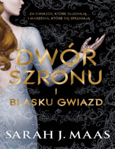 Dwór szronu i blasku gwiazd Polish Edition Sarah J Maas Kitap Kapağı