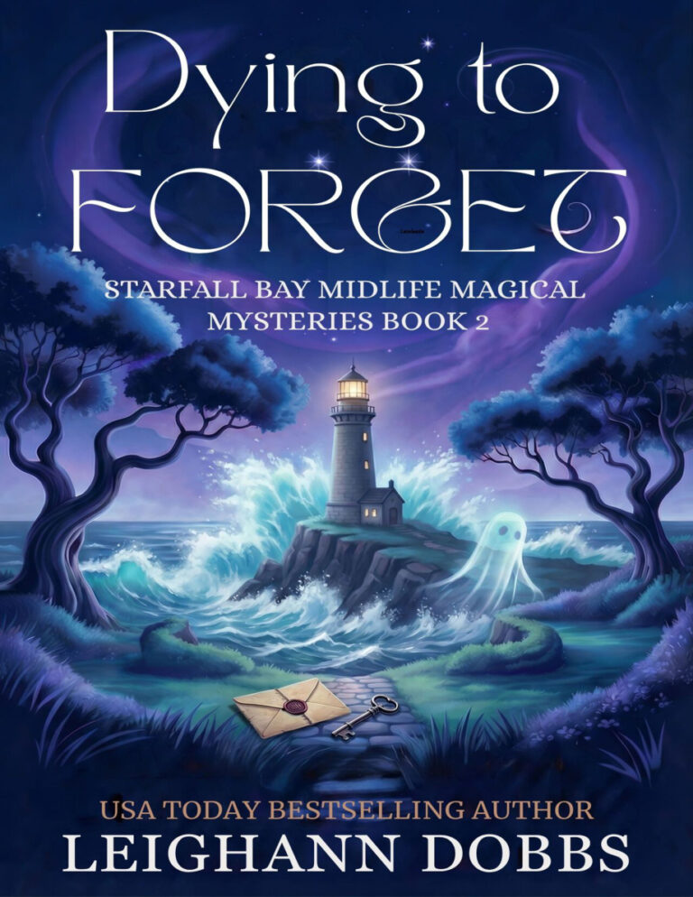 Dying To Forget Leighann Dobbs Kitap Kapağı