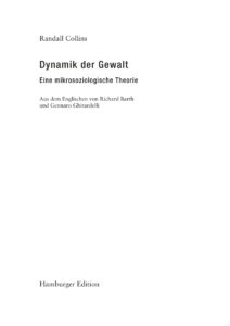 Dynamik der Gewalt German Edition Randall Collins Kitap Kapağı