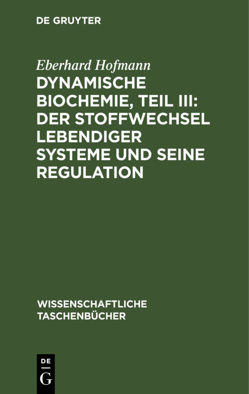 Dynamische Biochemie Teil III German Edition Eberhard Hofmann Kitap Kapağı