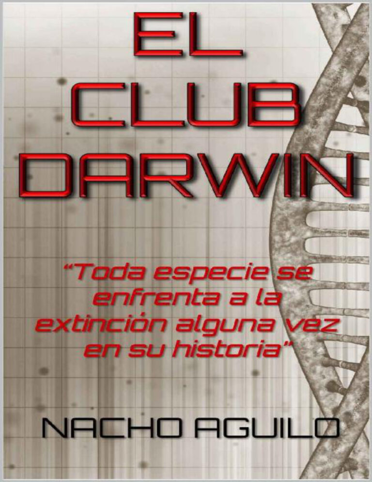 EL CLUB DARWIN Spanish Edition NACHO AGUILO Kitap Kapağı