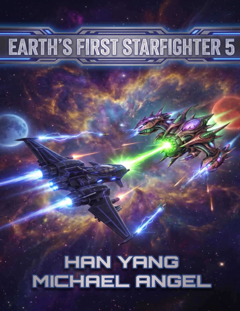 Earths First Starfighter 5 Han Yang Kitap Kapağı