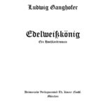 Edelweisskoenig German Edition Ganghofer Ludwig Kitap Kapağı
