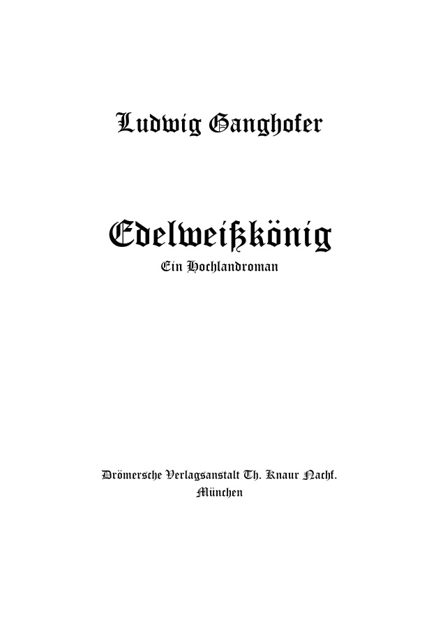 Edelweisskoenig German Edition Ganghofer Ludwig Kitap Kapağı