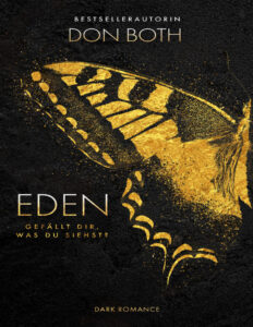 Eden Gefallt dir was du siehst German Edition Don Both Kitap Kapağı