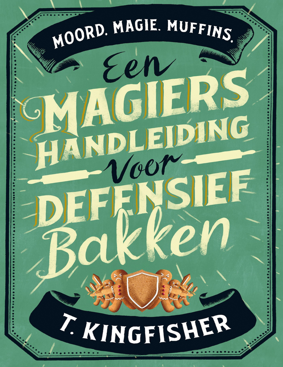 Een Magiers Handleiding Voor Defensief Bakken Dutch Edition T Kingfisher Kitap Kapağı