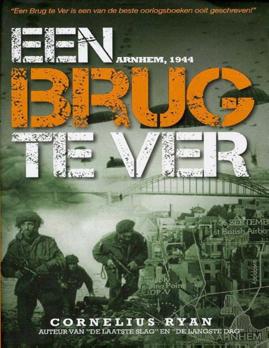 Een brug te ver Dutch Edition Cornelius ryan Kitap Kapağı