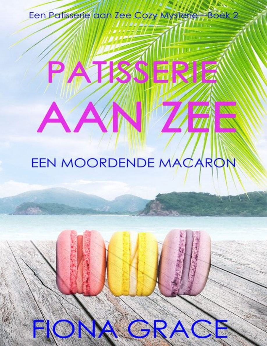 Een moordende macaron Dutch Edition Fiona Grace Kitap Kapağı