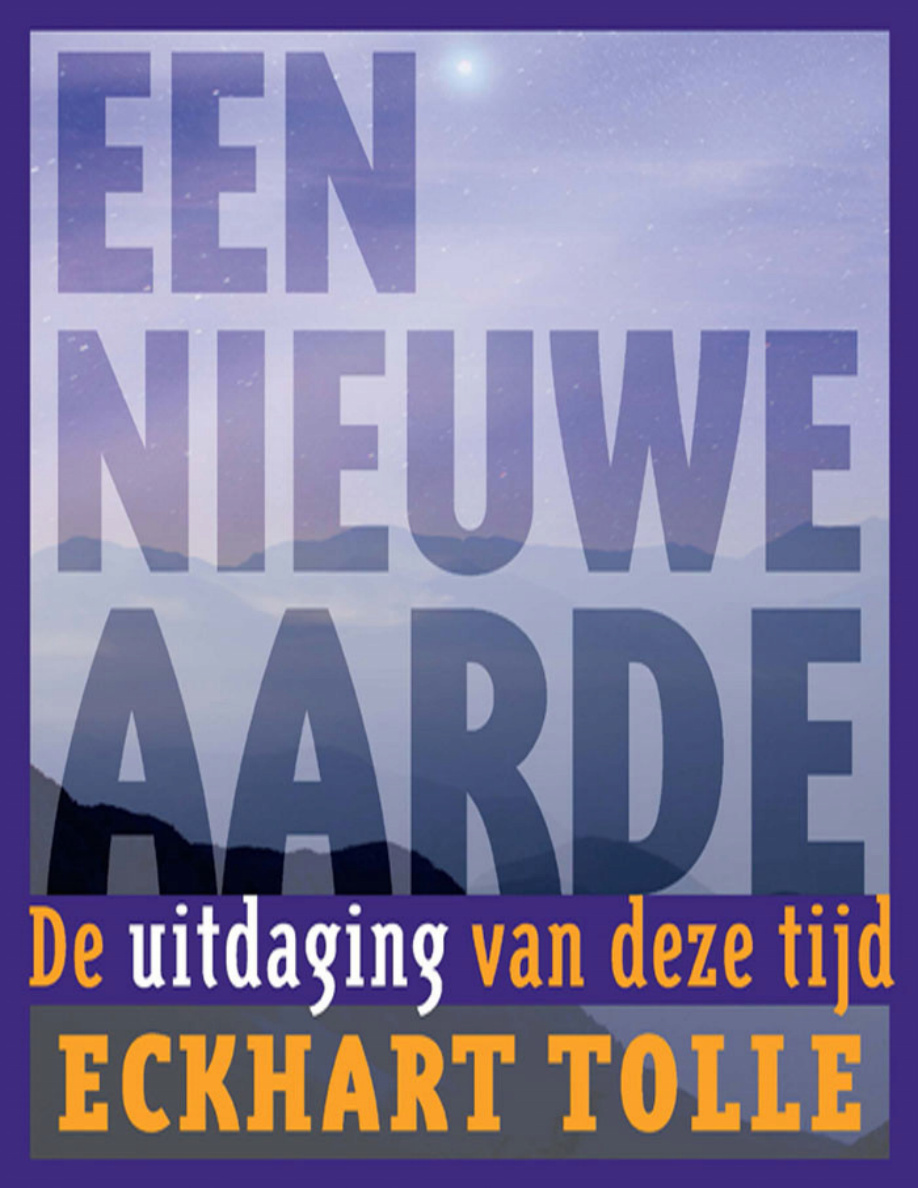 Een nieuwe aarde Dutch Edition Eckhart Tolle Kitap Kapağı