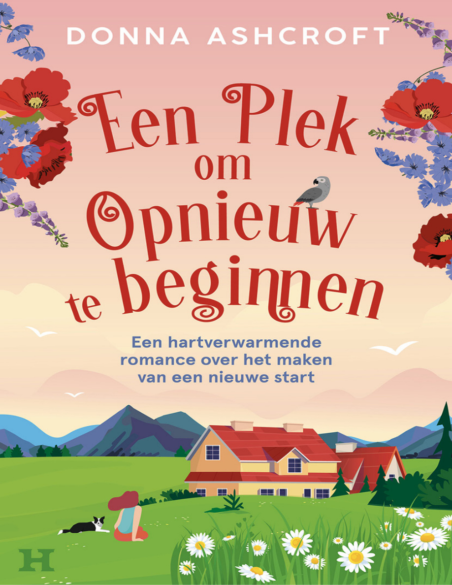 Een plek om opnieuw te beginnen Dutch Edition Donna Ashcroft Kitap Kapağı