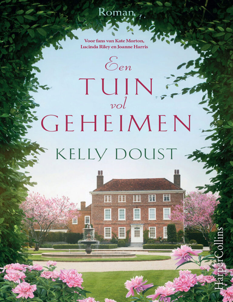 Een tuin vol geheimen Dutch Edition Kelly Doust Kitap Kapağı