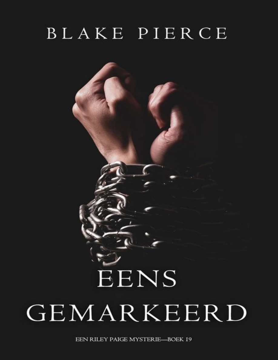 Eens gemarkeerd Dutch Edition Blake Pierce Kitap Kapağı