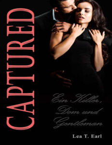 Ein Killer Dom und Gentleman Captured German Edition Lea T Earl Kitap Kapağı