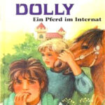 Ein Pferd im Internat Dolly 3 German Edition Enid Blyton Kitap Kapağı