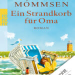 Ein Strandkorb fur Oma German Edition Janne Mommsen Kitap Kapağı
