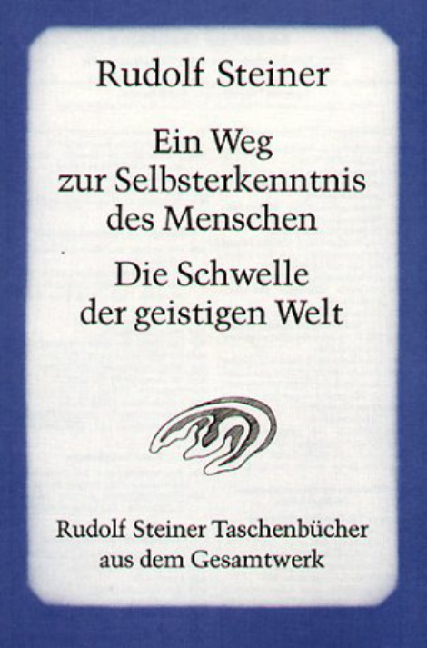 Ein Weg Zur Selbsterkenntnis Des Menschen 1912 German Edition Steiner Rudolf Kitap Kapağı