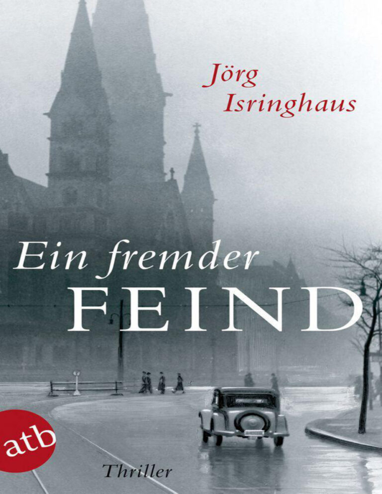 Ein fremder Feind Jorg Isringhaus Kitap Kapağı