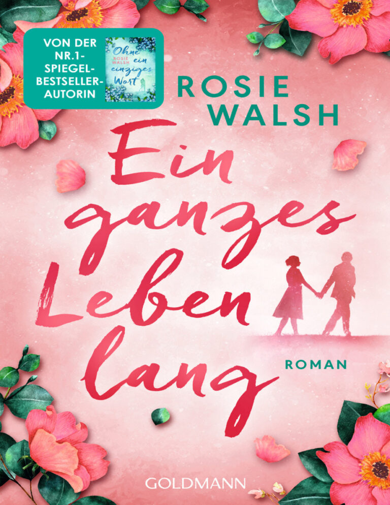 Ein ganzes Leben lang German Edition Walsh Rosie Kitap Kapağı