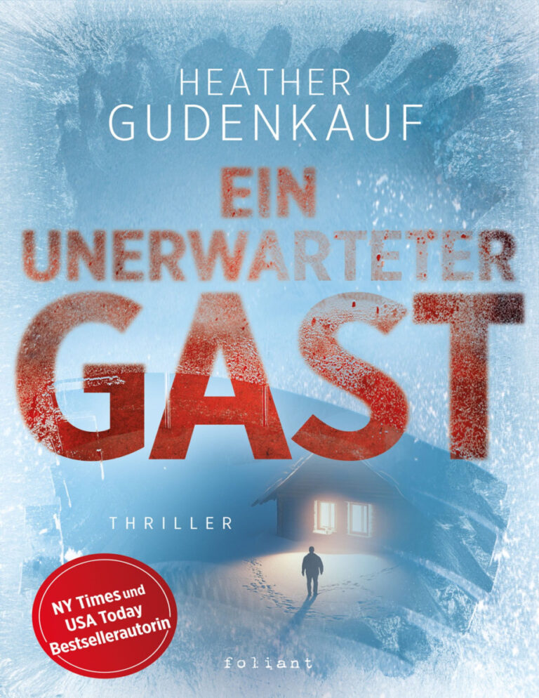 Ein unerwarteter Gast German Edition Heather Gudenkauf Kitap Kapağı