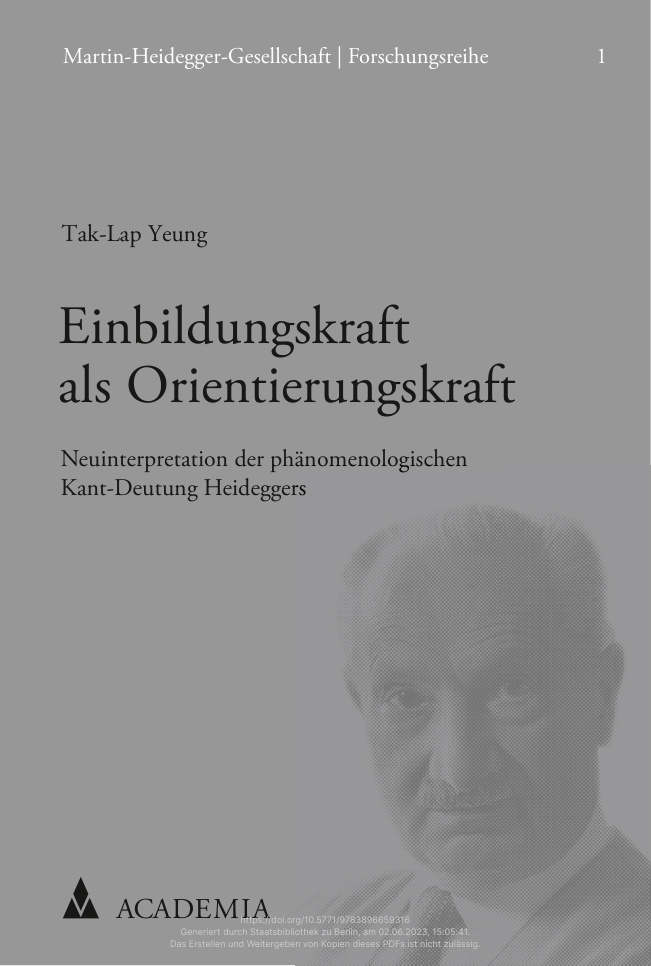 Einbildungskraft als Orientierungskraft Neuinterpretation der phanomenologischen Kant Deutung Heideggers German Edition Tak Lap Yeung Kitap Kapağı