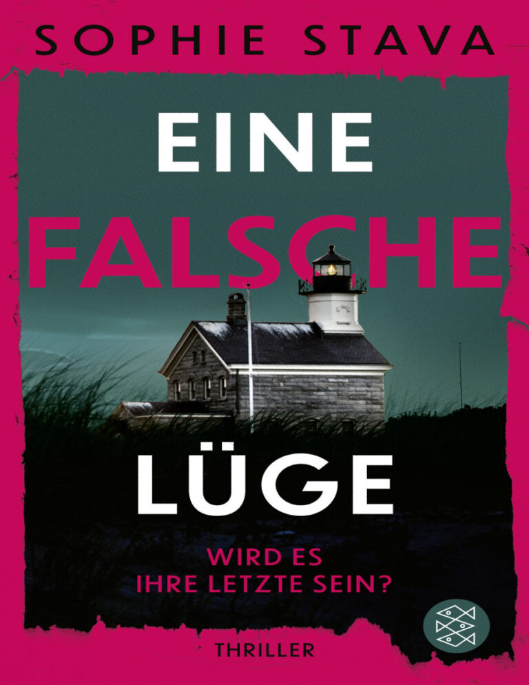 Eine falsche Luge Wird es deine letzte sein German Edition Sophie Stava Kitap Kapağı