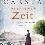 Eine neue Zeit Historisch Carsta Ellin Kitap Kapağı