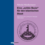 Eine solide Basis fur den islamischen Staa German Edition Nikolai Haussermann Kitap Kapağı