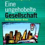 Eine ungehobelte Gesellschaft German Edition Montgomery Yvonne Kitap Kapağı