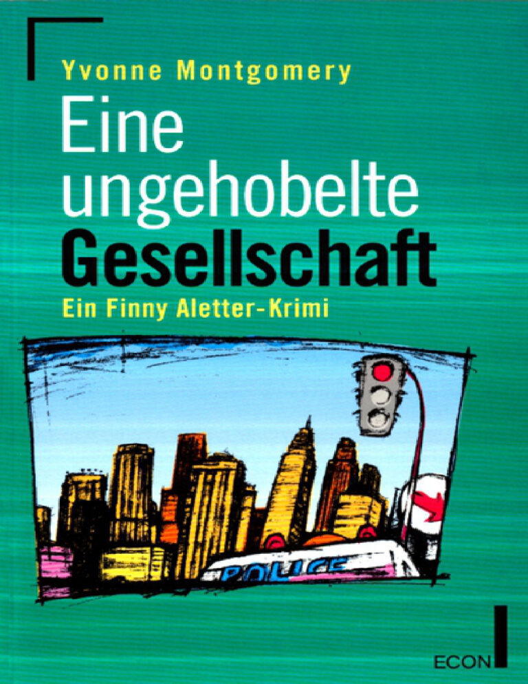 Eine ungehobelte Gesellschaft German Edition Montgomery Yvonne Kitap Kapağı