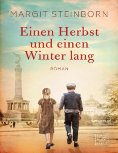 Einen Herbst und einen Winter lang German Edition Margit Steinborn Kitap Kapağı