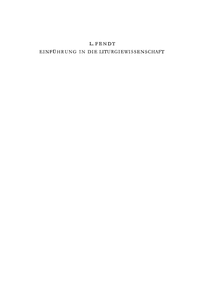 Einfuhrung in die Liturgiewissenschaft German Edition Leonhard Fendt Kitap Kapağı