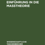 Einfuhrung in die Masstheorie German Edition Siegfried Brehmer Kitap Kapağı