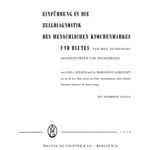 Einfuhrung in die Zelldiagnostik des menschlichen Knochenmarkes und Blutes German Edition Ilse v Riesen Kitap Kapağı