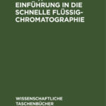 Einfuhrung in die schnelle Flussigchromatographie German Edition Gunter Eppert Kitap Kapağı