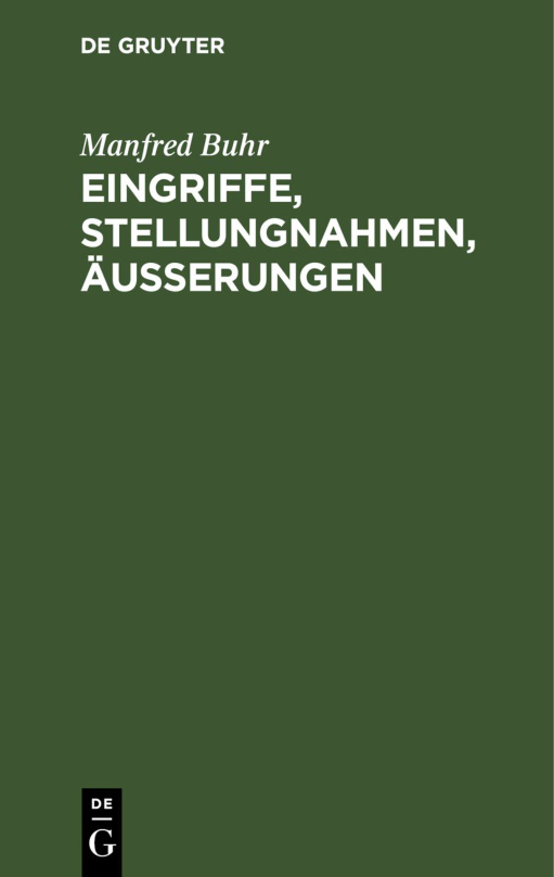 Eingriffe Stellungnahmen Ausserungen German Edition Manfred Buhr Kitap Kapağı