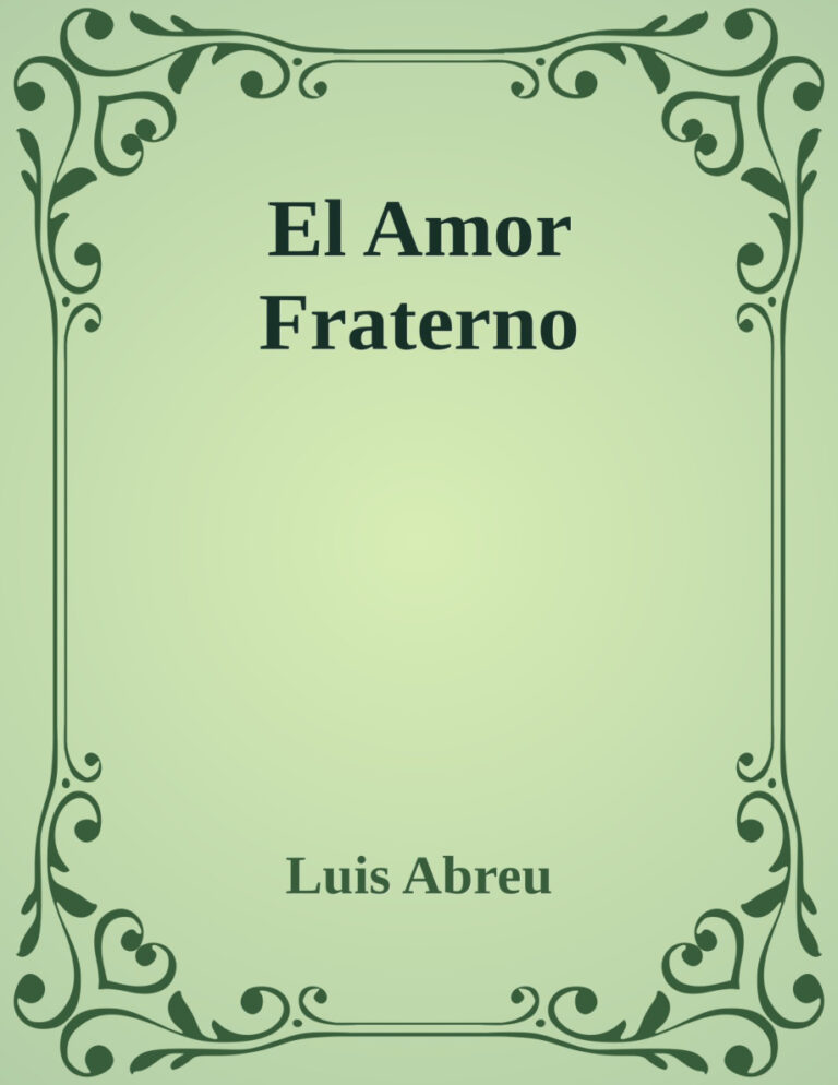 El Amor Fraterno Luis Abreu Kitap Kapağı