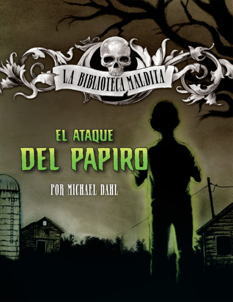 El Ataque del Papiro Spanish Edition Michael Dahl Kitap Kapağı