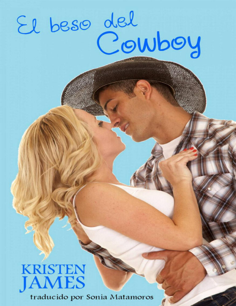 El Beso Del Cowboy Spanish Edition Kristen James Kitap Kapağı