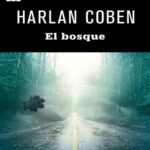 El Bosque Spanish Edition Harlan Coben Kitap Kapağı
