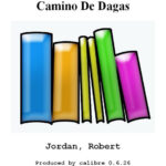 El Camino De Da Spanish Robert Jordan Kitap Kapağı