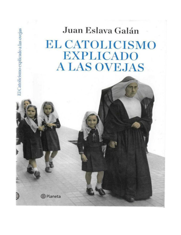 El Catolicismo Explicado A Las Ovejas Juan Eslava Galan Kitap Kapağı